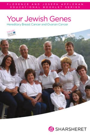 Hereditary Cancer: Your Jewish Genes