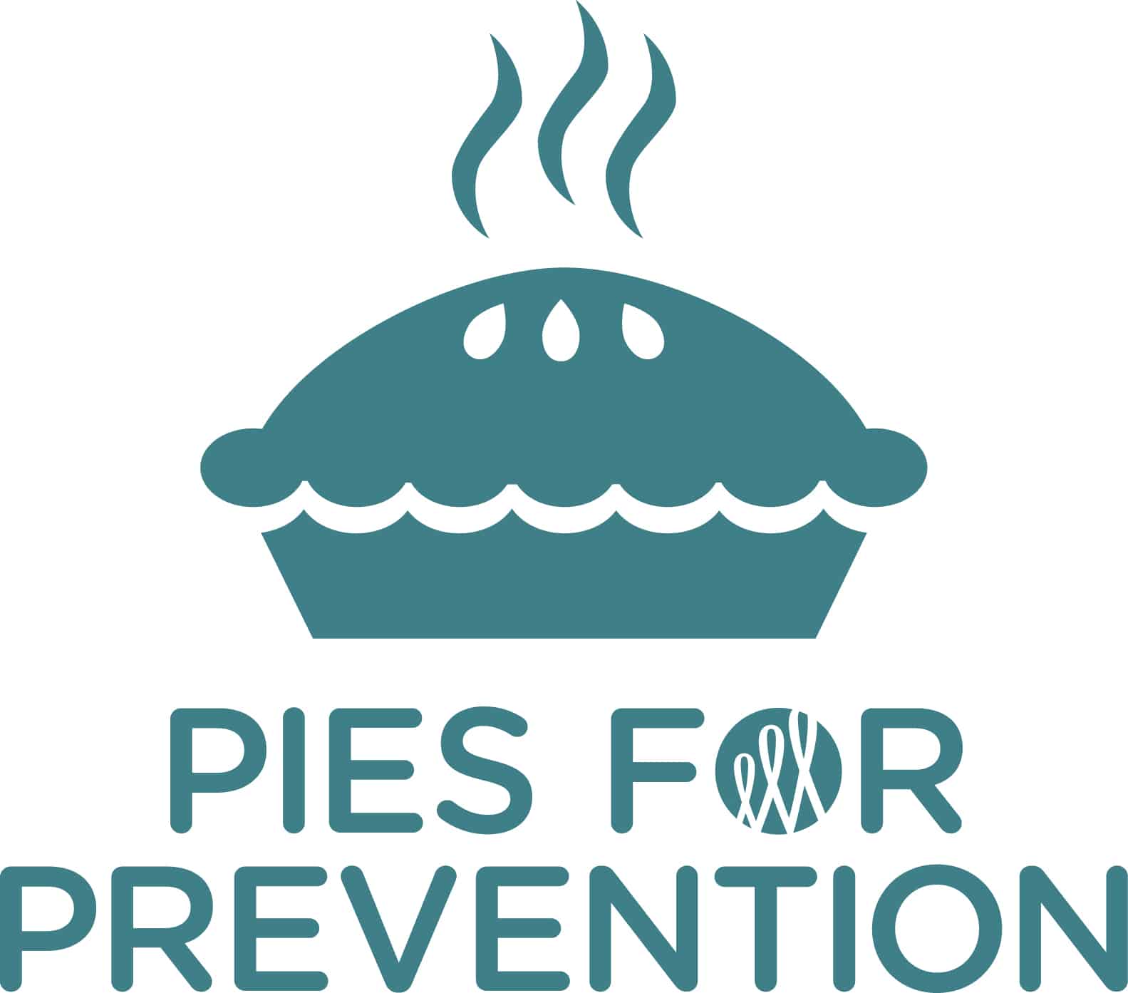 Teal graphic of a pie with steam rising above it. Below the pie, the words Pies for Prevention are written in bold letters, with a ribbon design integrated into the letter O in FOR.