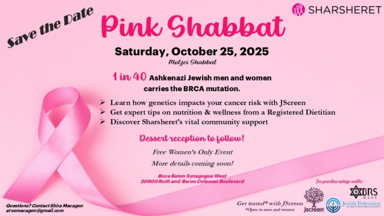 BRS West – Pink Shabbat Save the Date – Chani Kolan May contain pink ribbon, text about a Pink Shabbat event, and people.