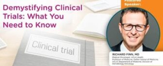 Demystifying Clinical Trials: What You Need to Know